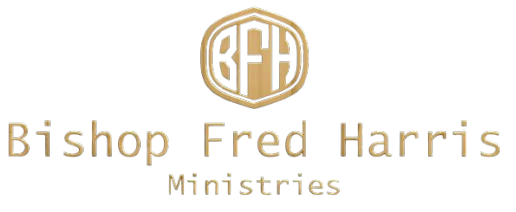 Bishop Fred Harris Ministries